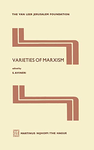 9789401011105: Varieties of Marxism (Jerusalem Van Leer Foundation, 2)