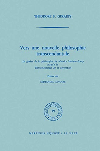 Vers une nouvelle philosophie transcendantale (Hardcover) - T.F. Geraets