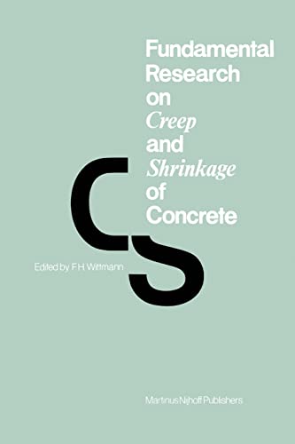 9789401037181: Fundamental Research on Creep and Shrinkage of Concrete