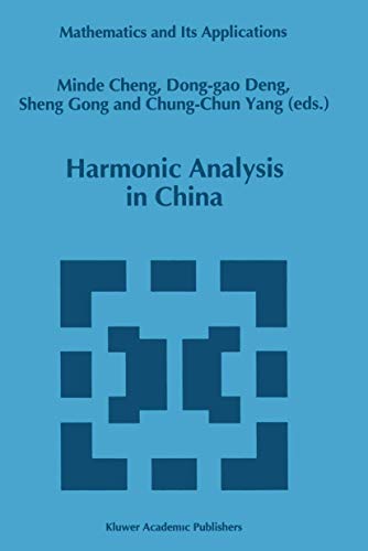 Stock image for Harmonic Analysis in China (Mathematics and Its Applications, 327) for sale by Lucky's Textbooks