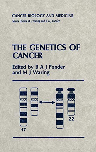 Imagen de archivo de The Genetics of Cancer (Cancer Biology and Medicine, 4) a la venta por Lucky's Textbooks