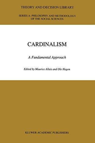 Imagen de archivo de Cardinalism: A Fundamental Approach (Theory and Decision Library A:) a la venta por Lucky's Textbooks