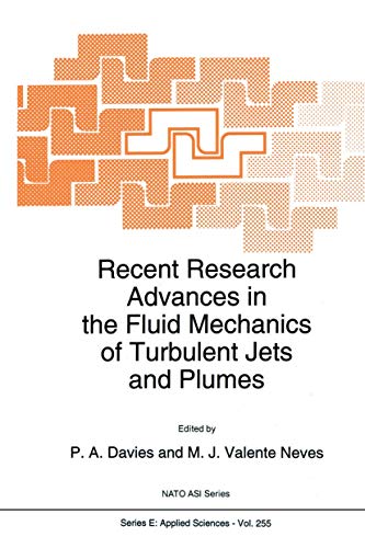 Imagen de archivo de Recent Research Advances in the Fluid Mechanics of Turbulent Jets and Plumes a la venta por Ria Christie Collections