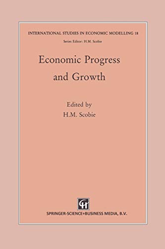 9789401045704: Economic Progress and Growth