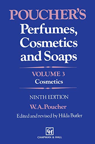 9789401046503: Poucher’s Perfumes, Cosmetics and Soaps: Volume 3: Cosmetics