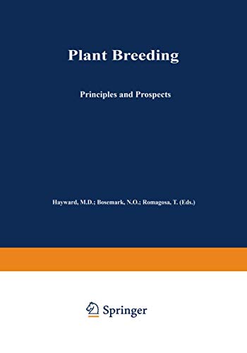 9789401046657: Plant Breeding: Principles and Prospects