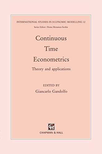 Beispielbild fr Continuous-Time Econometrics : Theory and applications zum Verkauf von Ria Christie Collections