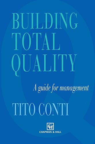 9789401046756: Building Total Quality: A guide for management
