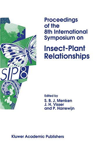 9789401047234: Proceedings of the 8th International Symposium on Insect-plant Relationships: 49