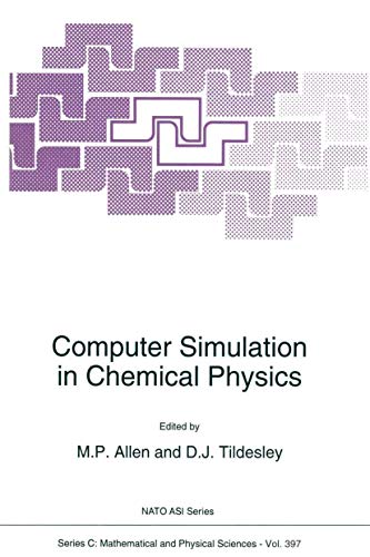 Imagen de archivo de Computer Simulation in Chemical Physics (Nato Science Series C:, 397) a la venta por Zubal-Books, Since 1961