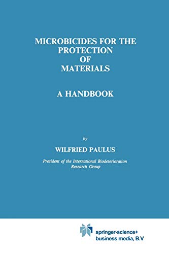9789401049399: Microbicides for the Protection of Materials: A Handbook