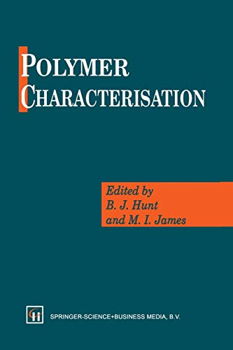 9789401049566: Polymer Characterisation