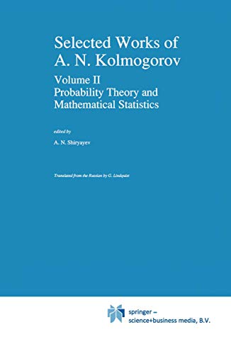 Beispielbild fr Selected Works of A. N. Kolmogorov: Volume II Probability Theory and Mathematical Statistics zum Verkauf von Ria Christie Collections