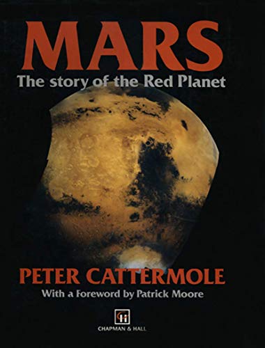 9789401050180: Mars: The Story of the Red Planet