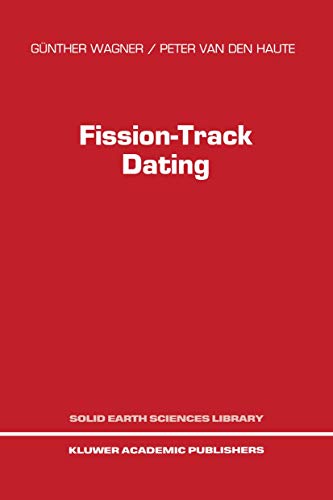 9789401050937: Fission-Track Dating (Solid Earth Sciences Library): 6