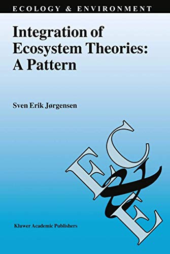 Stock image for Integration of Ecosystem Theories: A Pattern (Ecology & Environment, 1) for sale by Lucky's Textbooks