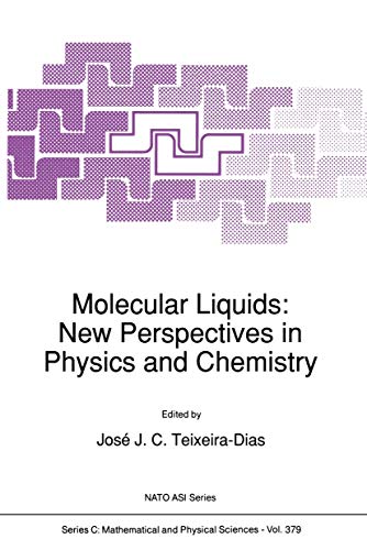 Beispielbild fr Molecular Liquids: New Perspectives in Physics and Chemistry zum Verkauf von Ria Christie Collections