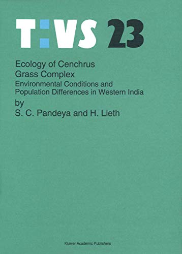 9789401052993: Ecology of Cenchrus grass complex: Environmental conditions and population differences in western India: 23 (Tasks for Vegetation Science)