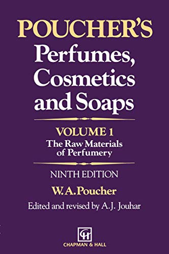 9789401053617: Poucher’s Perfumes, Cosmetics and Soaps ― Volume 1: The Raw Materials of Perfumery
