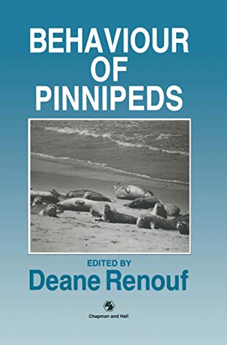 9789401053730: The Behaviour of Pinnipeds