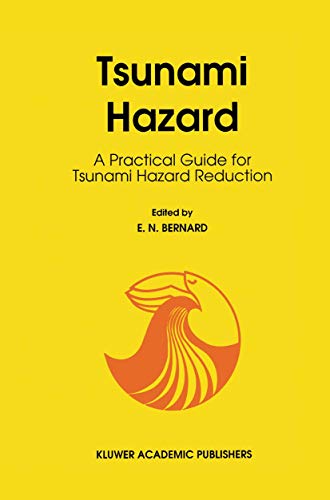 9789401054867: Tsunami Hazard: A Practical Guide for Tsunami Hazard Reduction