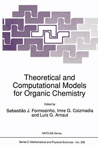 Imagen de archivo de Theoretical and Computational Models for Organic Chemistry a la venta por Revaluation Books