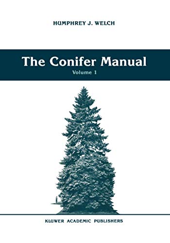 9789401056472: The Conifer Manual: Volume 1: 34 (Forestry Sciences, 34)