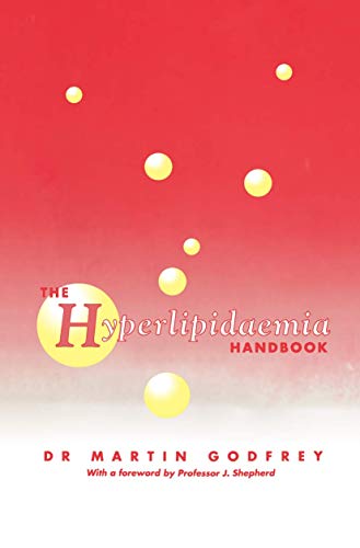The Hyperlipidaemia Handbook (9789401057363) by Godfrey, M.
