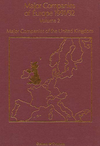 9789401057516: Major Companies of Europe 1991/92: Volume 2 Major Companies of the United Kingdom