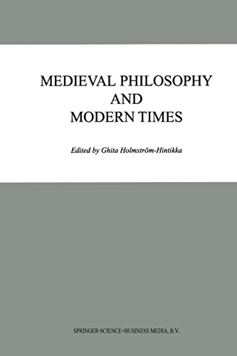 9789401058353: Medieval Philosophy and Modern Times: 288 (Synthese Library, 288)