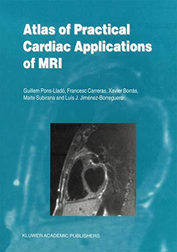 Stock image for Atlas of Practical Cardiac Applications of MRI for sale by Revaluation Books