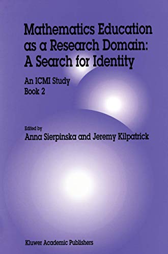 9789401061872: Mathematics Education as a Research Domain: A Search for Identity: An ICMI Study Book 2 (Glaukom, 4)