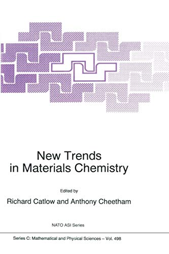 Beispielbild fr New Trends in Materials Chemistry (Nato Science Series C: (closed)) zum Verkauf von Revaluation Books