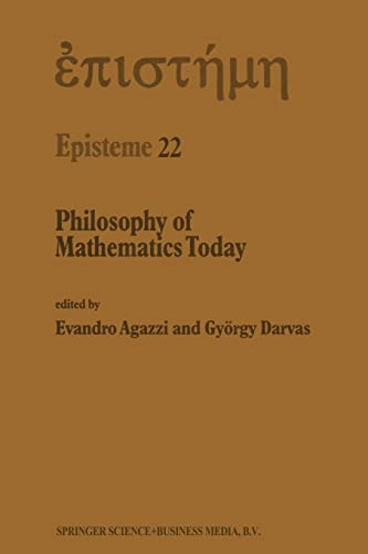 9789401064002: Philosophy of Mathematics Today: 22 (Episteme, 22)