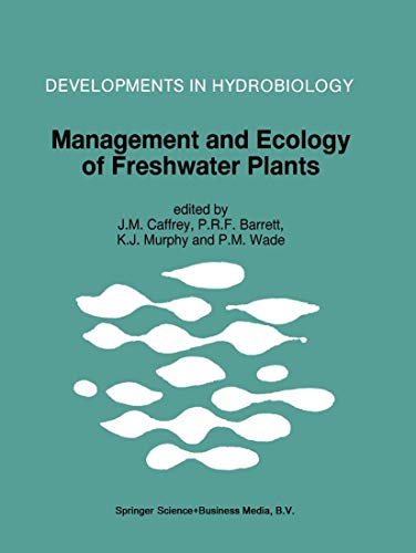 9789401064415: Management and Ecology of Freshwater Plants: Proceedings of the 9th International Symposium on Aquatic Weeds, European Weed Research Society: 120
