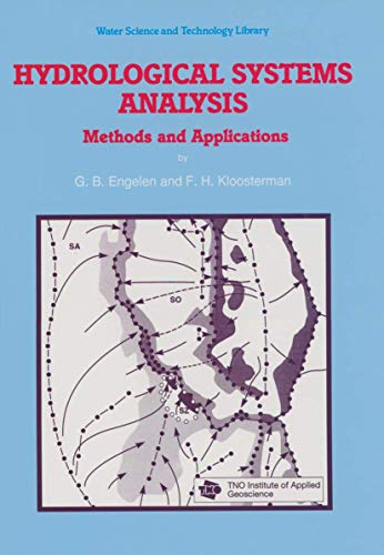 Stock image for Hydrological Systems Analysis : Methods and Applications for sale by Ria Christie Collections