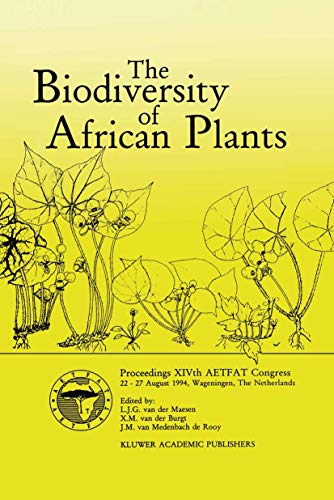 9789401066136: The Biodiversity of African Plants: Proceedings XIVth AETFAT Congress 2227 August 1994, Wageningen, The Netherlands