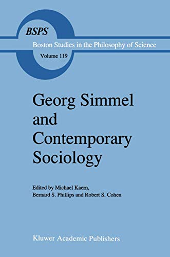 9789401066914: Georg Simmel and Contemporary Sociology (Boston Studies in the Philosophy and History of Science, 119)