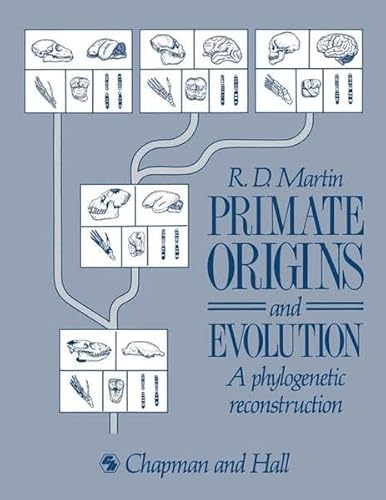 9789401068536: Primate Origins and Evolution: A Phylogenetic Reconstruction