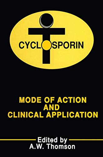 Stock image for Cyclosporin: Mode of Action and Clinical Applications for sale by Revaluation Books