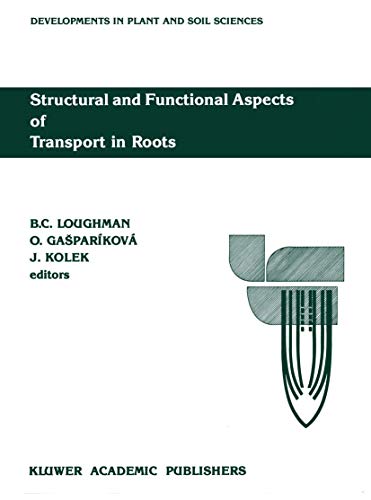 Beispielbild fr Structural and Functional Aspects of Transport in Roots zum Verkauf von Books Puddle