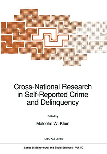 9789401069403: Cross-National Research in Self-Reported Crime and Delinquency: 50 (Nato Science Series D:)