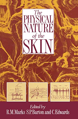 9789401070744: The Physical Nature of the Skin