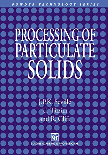 9789401071529: Processing of Particulate Solids: 9