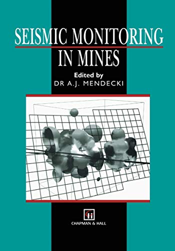 9789401071871: Seismic Monitoring in Mines