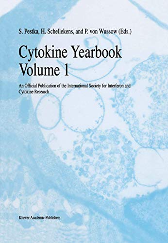 9789401072212: Cytokine Yearbook Volume 1: An Official Publication of the International Society for Interferon and Cytokine Research
