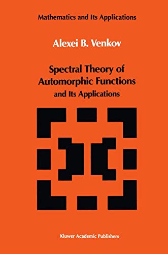 9789401073448: Spectral Theory of Automorphic Functions: And its Applications: 51