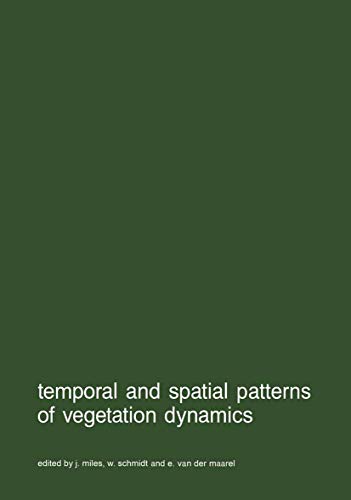 Stock image for Temporal and spatial patterns of vegetation dynamics (Advances in Vegetation Science, 9) for sale by Lucky's Textbooks