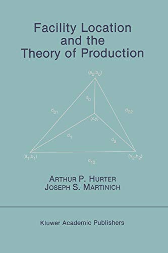9789401076371: Facility Location and the Theory of Production