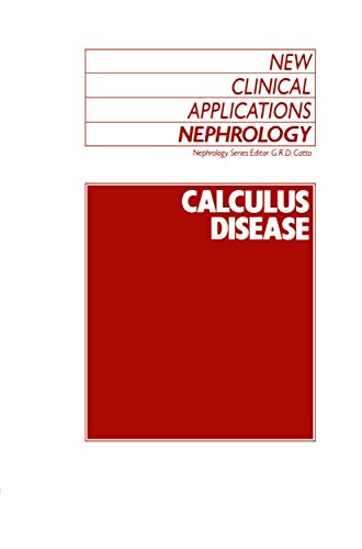 9789401076814: Calculus Disease: 2 (New Clinical Applications: Nephrology)